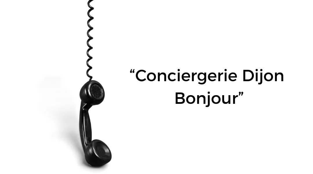 faire appel à Conciergerie à Dijon